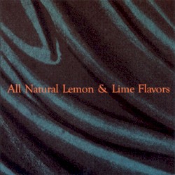 All Natural Lemon & Lime Flavors