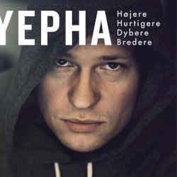 Højere, Hurtigere, Bredere, Dybere
