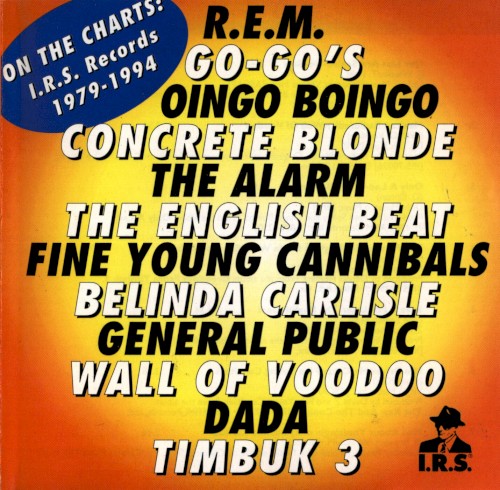 On the Charts: I.R.S. Records 1979-1994