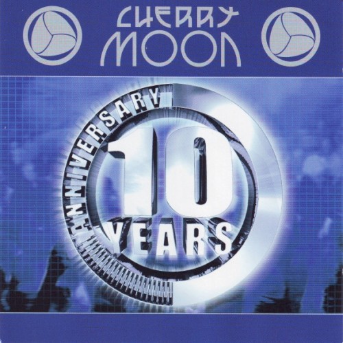 Cherry Moon 10 Years Anniversary