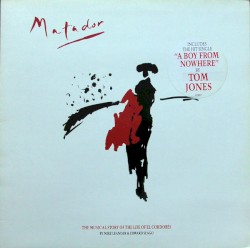 Matador: The Musical Story of the Life of El Cordobes