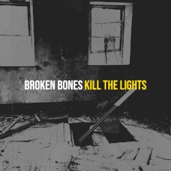 Broken Bones (Acoustic)
