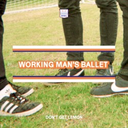 Working Man’s Ballet