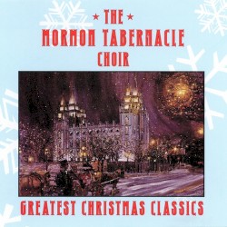 Greatest Christmas Classics, Volume 4