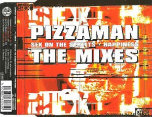 Happiness / Sex On The Streets (The Mixes)