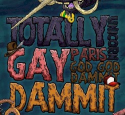 Totally Gay Dammit