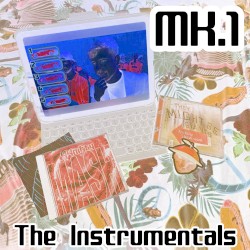 Mk. 1: The Instrumentals