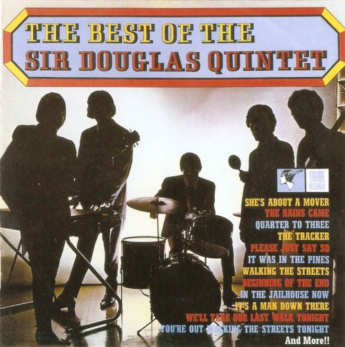 The Best of The Sir Douglas Quintet