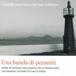 Una banda di pezzenti