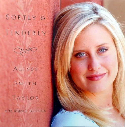 Softly and Tenderly