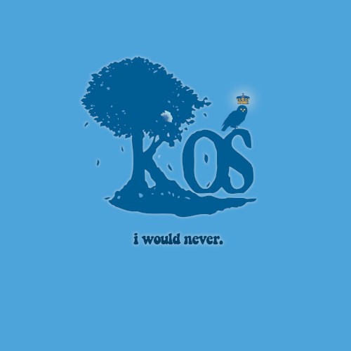 i would never.