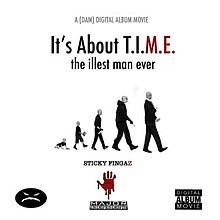 It's About T.I.M.E. the Illest Man Ever