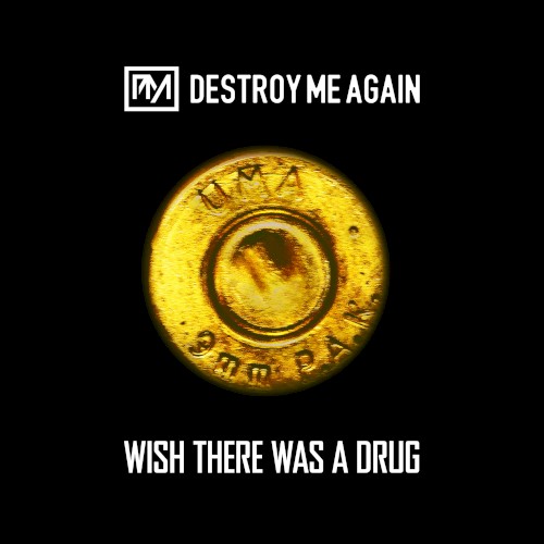 Wish There Was A Drug