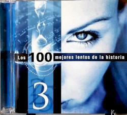Los 100 mejores lentos de la historia volumen 3