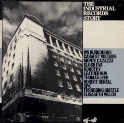 The Industrial Records Story