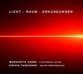 Licht - Raum - Erkundungen