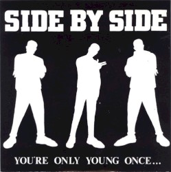 You’re Only Young Once…