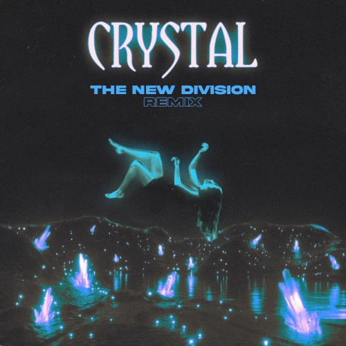 Crystal (The New Division remix)
