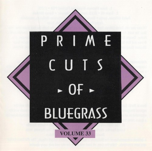 Prime Cuts of Bluegrass, Vol. 33