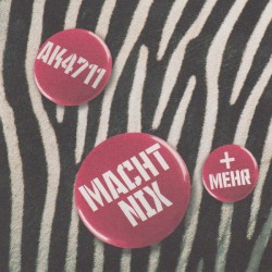 Macht Nix + Mehr