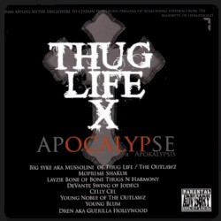 Thug Life X: Apocalypse