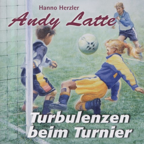 Andy Latte 3 - Turbulenzen beim Turnier