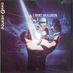 I Want an Illusion