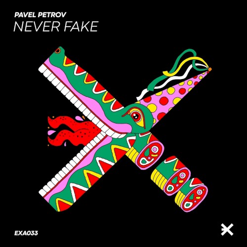 Never Fake (Original Mix)