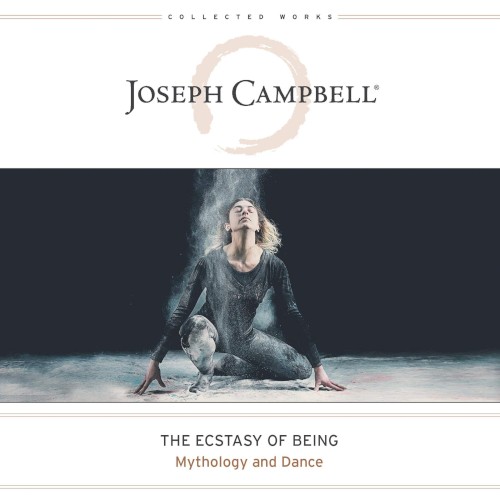 The Ecstasy of Being: Mythology and Dance