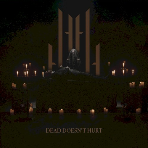 Dead Doesn't Hurt