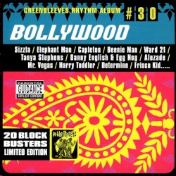 Greensleeves Rhythm Album #30: Bollywood