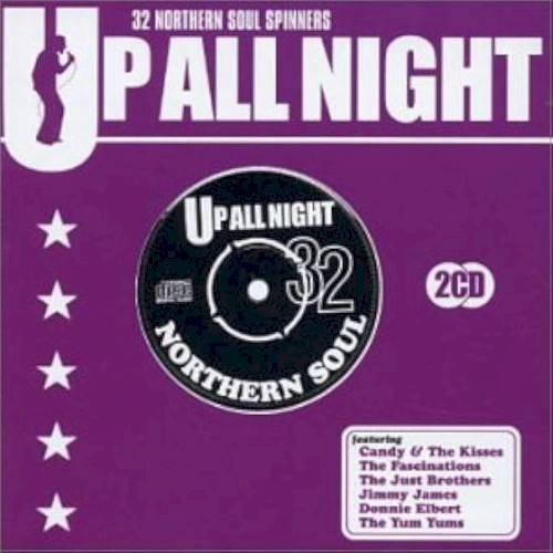 Up All Night: 32 Northern Soul Spinners
