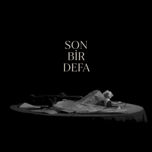 Son Bir Defa