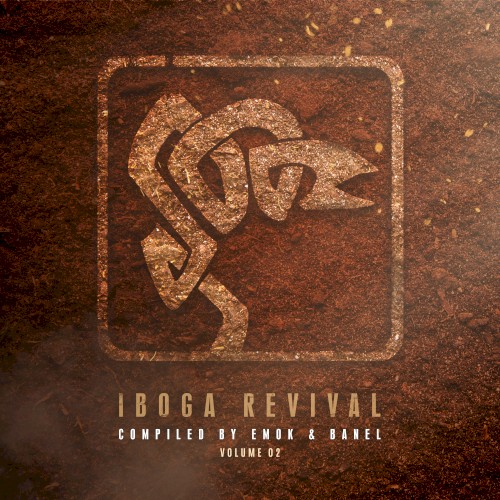 Iboga Revival: Volume 02