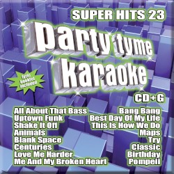Party Tyme Karaoke - Super Hits 23