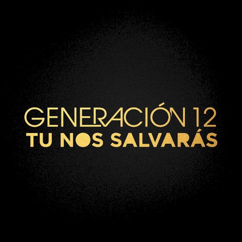Tú nos salvarás