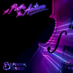 A Pizza the Action (Stupendium Symphonic)