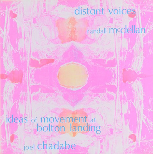 Ideas of Movement at Bolton Landing / Distant Voices