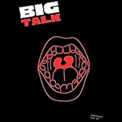 Big talk