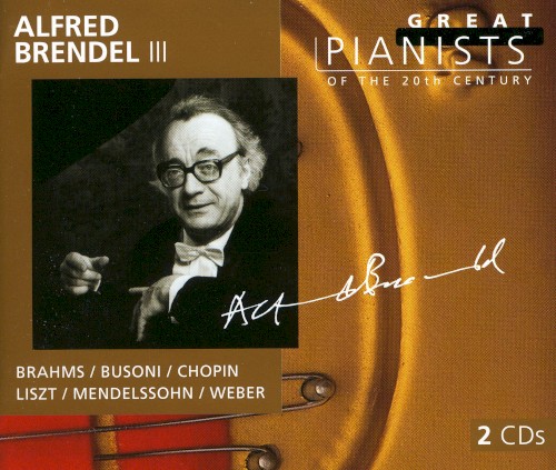 Great Pianists of the 20th Century, Volume 14: Alfred Brendel III