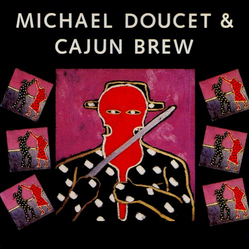 Michael Doucet & Cajun Brew