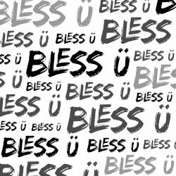 BLESS Ü