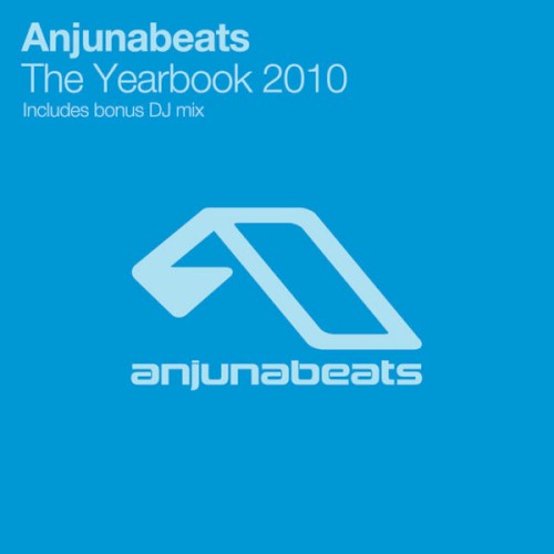Anjunabeats: The Yearbook 2010