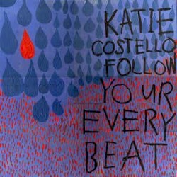 Follow Your Every Beat