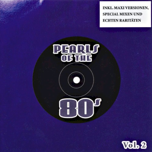 Pearls of the 80s: Maxis, Vol. 2