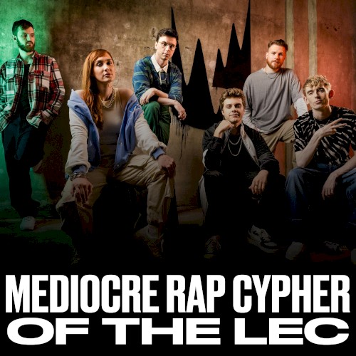 Mediocre Rap Cypher of the LEC