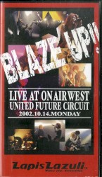BLAZE UP!!