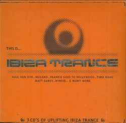 This Is… Ibiza Trance