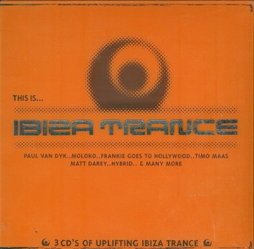 This Is… Ibiza Trance