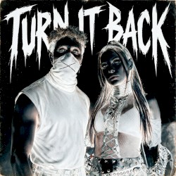 Turn It Back